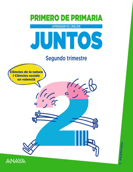 APRENDER ES CRECER JUNTOS 1.� SEGUNDO TRIMESTRE.
