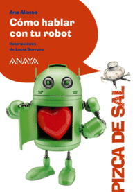 COMO HABLAR CON TU ROBOT