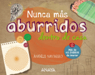 NUNCA MAS ABURRIDOS DENTRO DE CASA