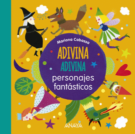 ADIVINA, ADIVINA, PERSONAJES FANTSTICOS