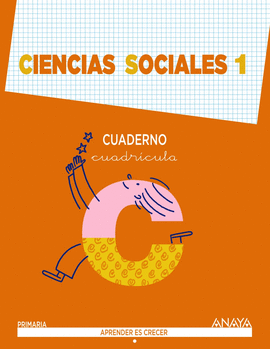 CIENCIAS SOCIALES 1. CUADERNO. CUADR�CULA.