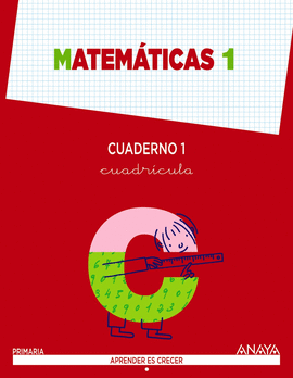 MATEM�TICAS 1. CUADERNO 1. CUADR�CULA.