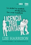 LOS CINCO DE F�NIX. LICENCIA PARA CONTAR