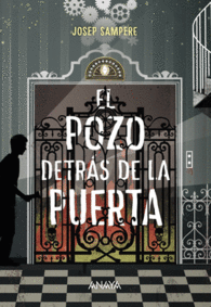 EL POZO DETR�S DE LA PUERTA