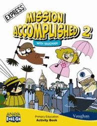 MISSION ACCOMPLISHED 2. EXPRESS. ACTIVITY BOOK.