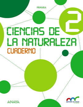 CIENCIAS DE LA NATURALEZA 2. CUADERNO.