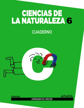 CIENCIAS DE LA NATURALEZA 6. CUADERNO.
