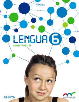 LENGUA 6.  (CON TALLER DE ESCRITURA 6 Y ORTOGRAF�A Y GRAM�TICA.)