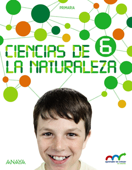 CIENCIAS DE LA NATURALEZA 6. (CON NATURAL SCIENCE 6 IN FOCUS.)