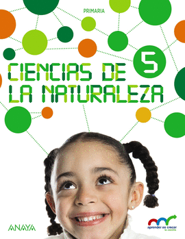 CIENCIAS DE LA NATURALEZA 5. NATURAL SCIENCE 5 IN FOCUS.