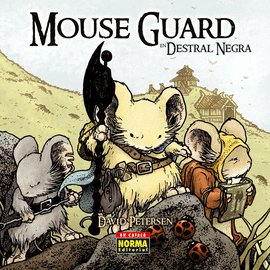 MOUSE GUARD, DESTRAL NEGRA