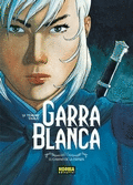 GARRA BLANCA 03: EL CAMINO DE LA ESPADA