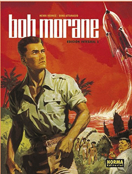 BOB MORANE INTEGRAL  01(CLASICO)