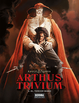 ARTHUS TRIVIUM 2. EL TERCER MAGO