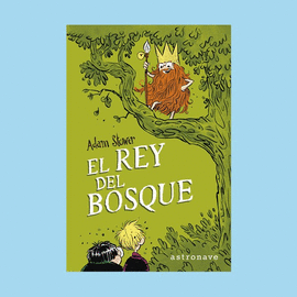 EL REY DEL BOSQUE