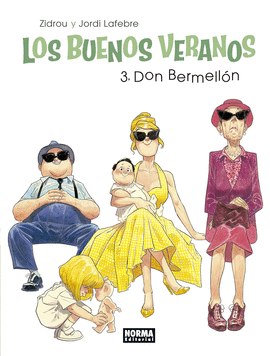 LOS BUENOS VERANOS 03: DON BERMELLN