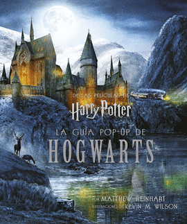 INTERIORES DE HARRY POTTER: LA GU�A POP-UP DE HOGWARTS