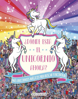�D�NDE EST� EL UNICORNIO AHORA?