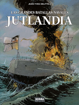 LAS GRANDES BATALLAS NAVALES 2.JUTLANDIA