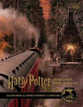 HARRY POTTER: LOS ARCHIVOS DE LAS PELCULAS 02