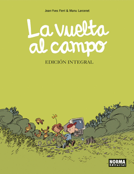 LA VUELTA AL CAMPO. EDICION INTEGRAL