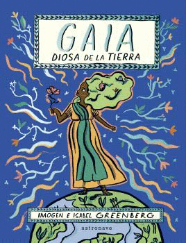 GAIA DIOSA DE LA TIERRA