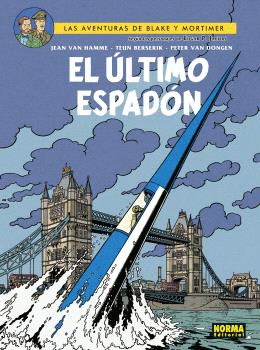 BLAKE&MORTIMER 28. EL ULTIMO ESPADON