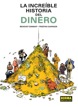 LA INCRE�BLE HISTORIA DEL DINERO