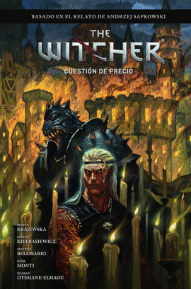 THE WITCHER DE ANDRZEJ SAPKOWSKI: EL �LTIMO DESEO 04. UNA CUESTI�N DE PRECIO