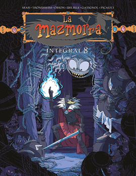 LA MAZMORRA. INTEGRAL 8
