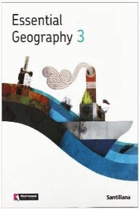 3ESO ESSENTIAL GEOGRAPHY ED11