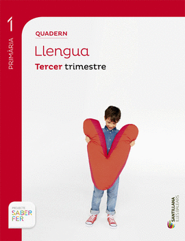 QUADERN LLENGUA 1 PRIMARIA 3 TRIM SABER FER
