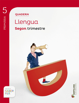 QUADERN LLENGUA 5 PRIMARIA 2 TRIM SABER FER