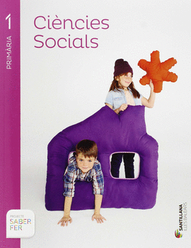 CIENCIES SOCIALS 1 PRIMARIA SABER FER