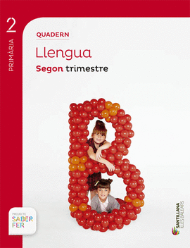 QUADERN LLENGUA 2 PRIMARIA 2 TRIM SABER FER