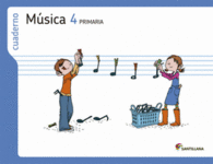 CUADERNO MUSICA 4 PRIMARIA