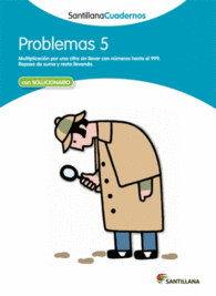 PROBLEMAS 5 CON SOLUCIONARIO SANTILLANA CUADERNO