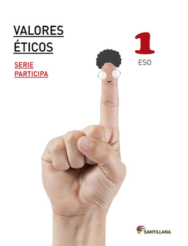 VALORES ETICOS SERIE PARTICIPA 1 ESO