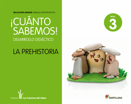 GUIA LA PREHISTORIA CUANTO SABEMOS 5A�OS