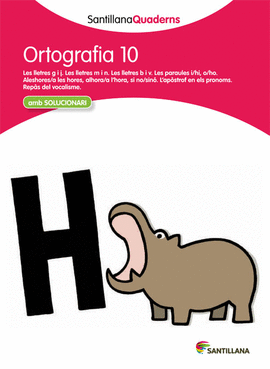 SANTILLANA QUADERNS ORTOGRAFIA 10