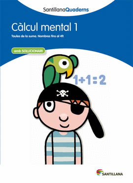 SANTILLANA QUADERNS CALCUL MENTAL 1