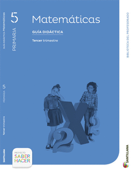 GUIA MATEMATICAS 5 PRIMARIA SANTILLANA