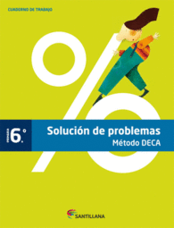 CUADERNO PROBLEMAS MTODO DECA 6 PRIMARIA