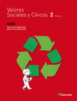 GUIA VALORES CULTURAL SOCIALES 2 PRIMARIA