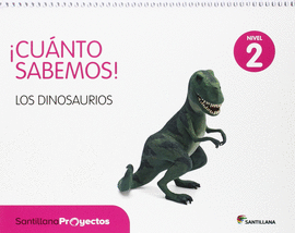 CUANTO SABEMOS NIVEL 2 LOS DINOSAURIOS