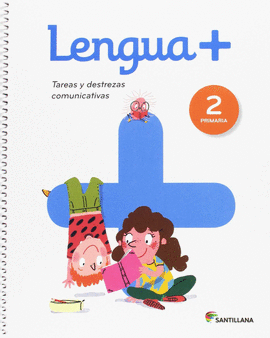 LENGUA+ TAREAS Y DESTREZAS COMUNICATIVAS 2 PRIMARIA