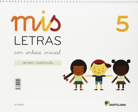 MIS LETRAS 5 CON ENLACE INICIAL VERSION CUADRICULA