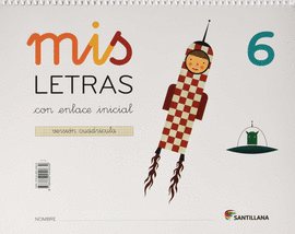 MIS LETRAS 6 CON ENLACE INICIAL VERSION CUADRICULA