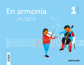 MUSICA EN ARMONIA 1 PRIMARIA