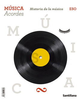 MUSICA ACORDES HISTORIA DE LA MUSICA 3 ESO